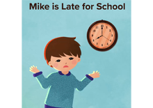 Mike Is Late for School